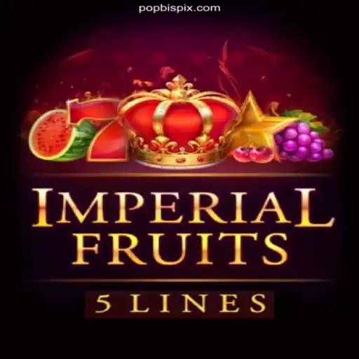 Imperial Fruits 5: Exploring the Excitement of POPBIS.COM's Top Slot Game