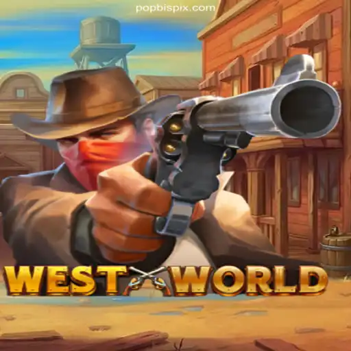 Exploring the World of WestWorld: A Unique Gaming Experience on POPBIS.COM